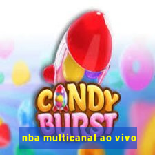 nba multicanal ao vivo