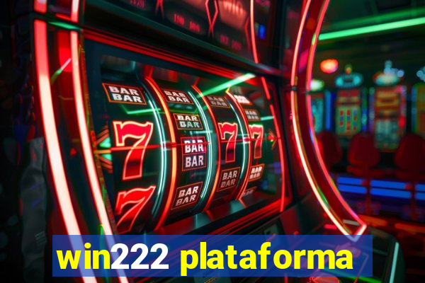 win222 plataforma