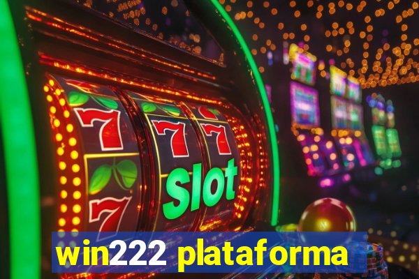 win222 plataforma