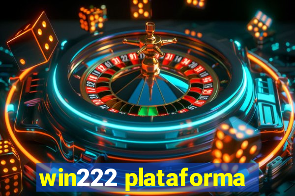 win222 plataforma