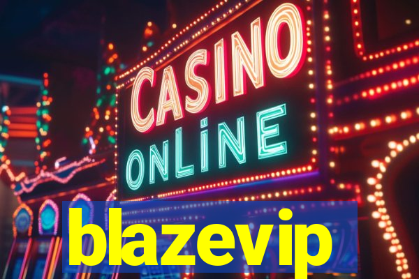 blazevip