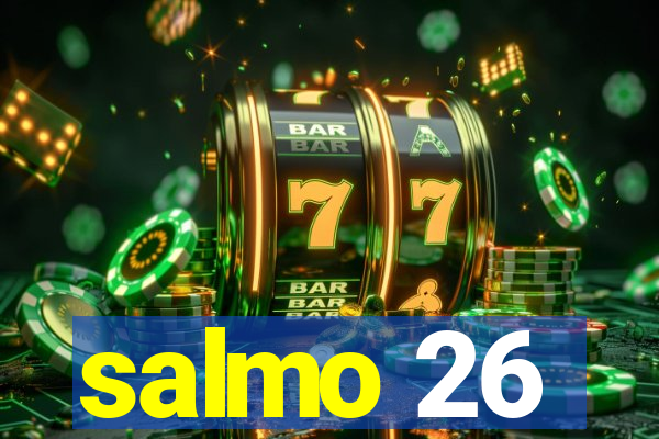 salmo 26