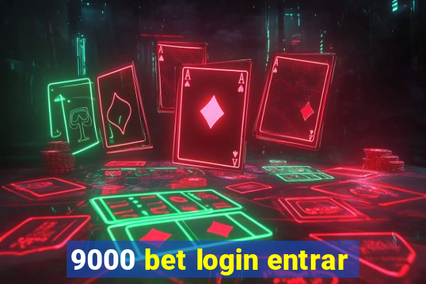 9000 bet login entrar