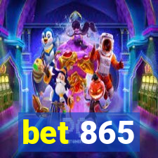 bet 865