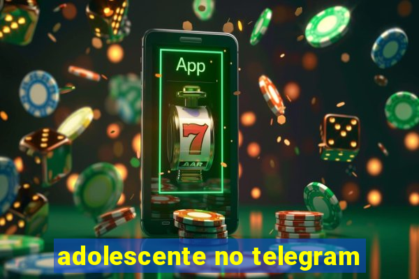 adolescente no telegram