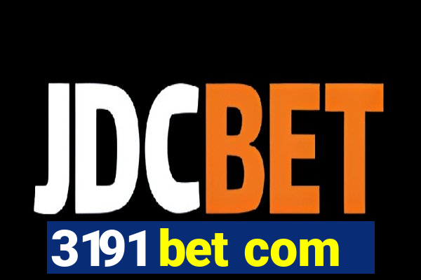 3191 bet com