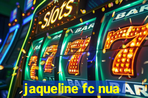 jaqueline fc nua