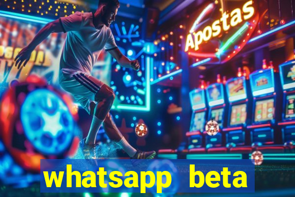 whatsapp beta mirror apk