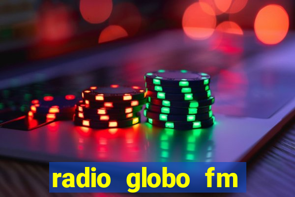 radio globo fm 90.1 salvador bahia