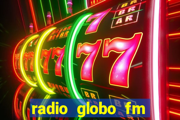 radio globo fm 90.1 salvador bahia