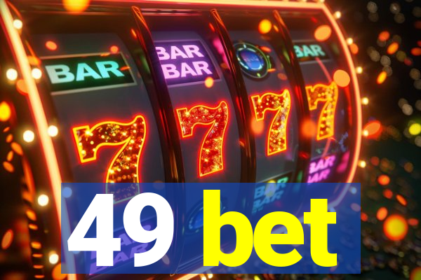 49 bet