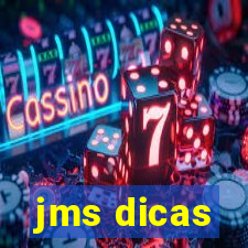 jms dicas