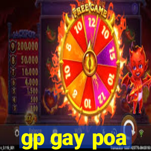 gp gay poa