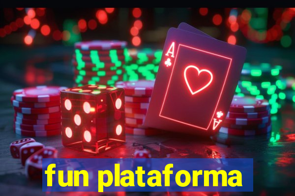 fun plataforma