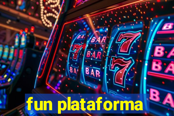 fun plataforma