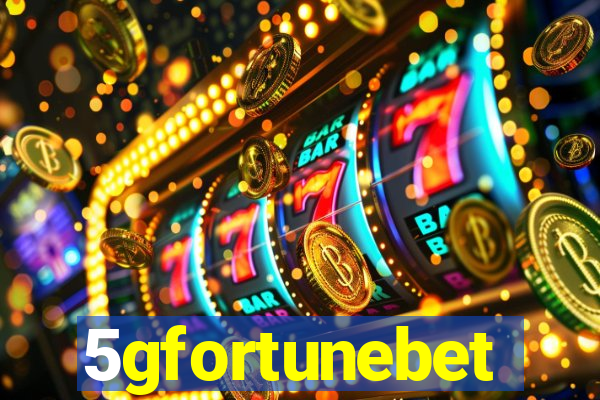 5gfortunebet