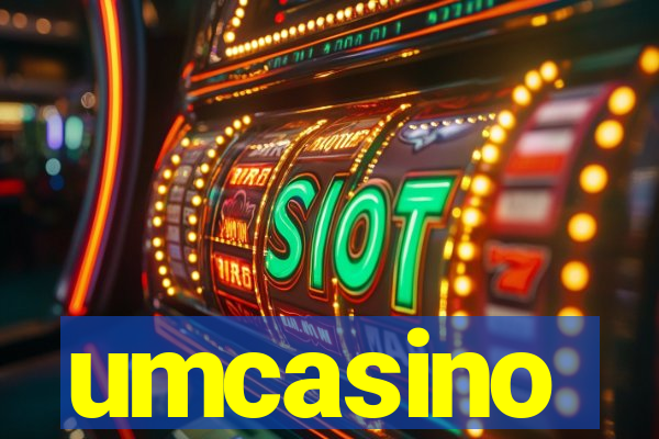 umcasino