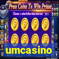 umcasino