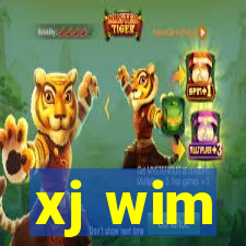 xj wim