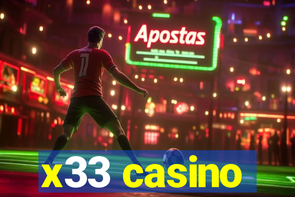 x33 casino