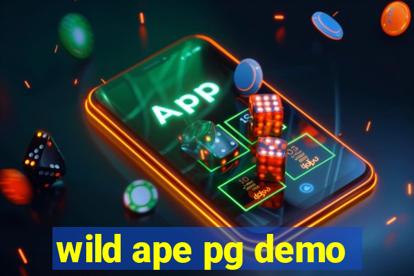 wild ape pg demo