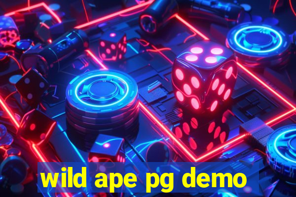 wild ape pg demo