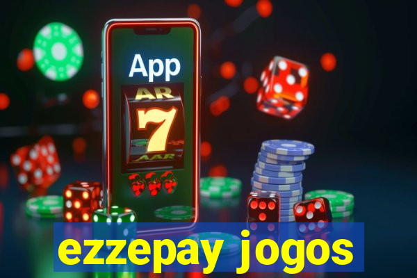 ezzepay jogos