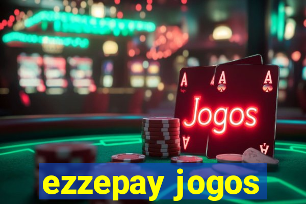 ezzepay jogos