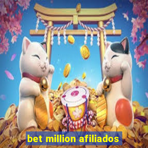 bet million afiliados