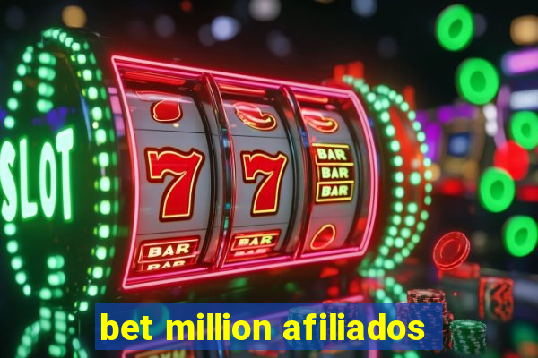 bet million afiliados