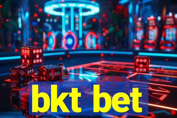 bkt bet