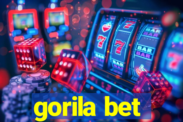 gorila bet