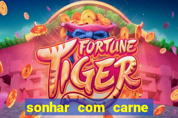 sonhar com carne de porco no jogo do bicho