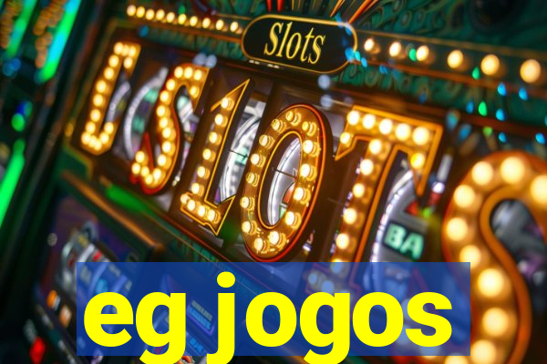 eg jogos