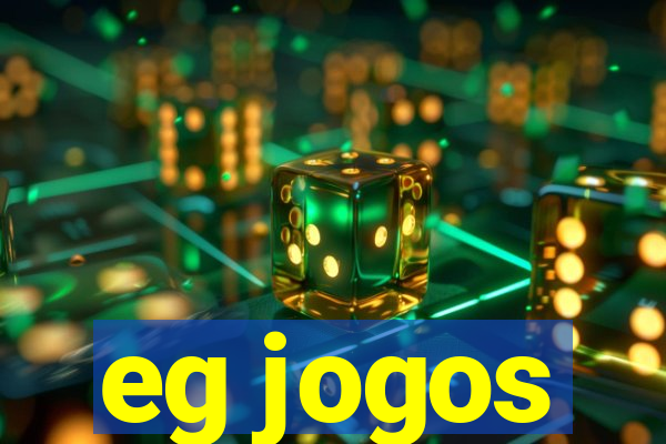 eg jogos