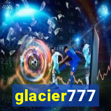 glacier777