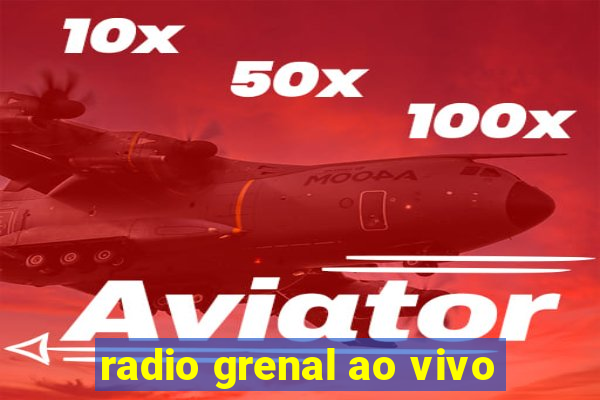 radio grenal ao vivo