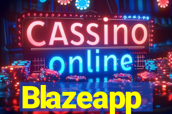 Blazeapp