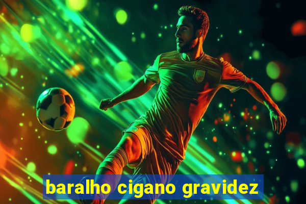 baralho cigano gravidez