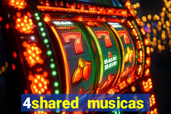 4shared musicas para baixar