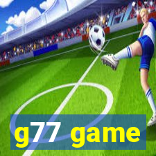 g77 game