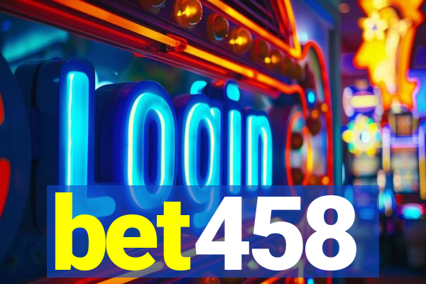 bet458