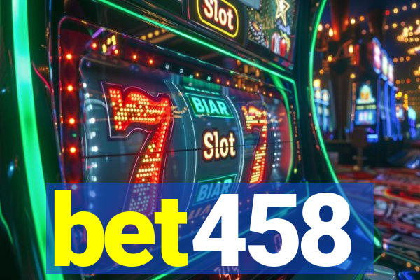 bet458