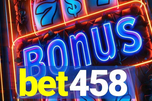 bet458