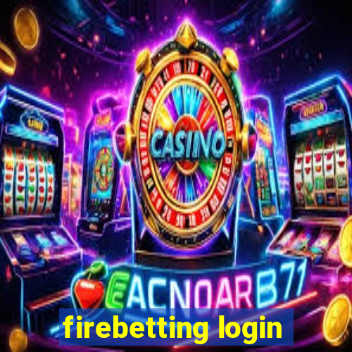 firebetting login