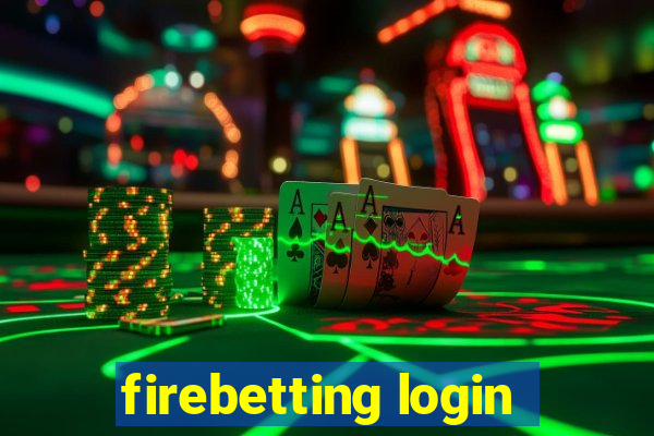 firebetting login