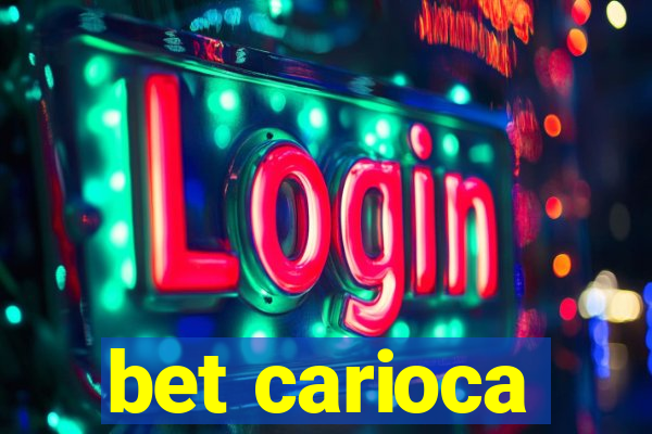 bet carioca