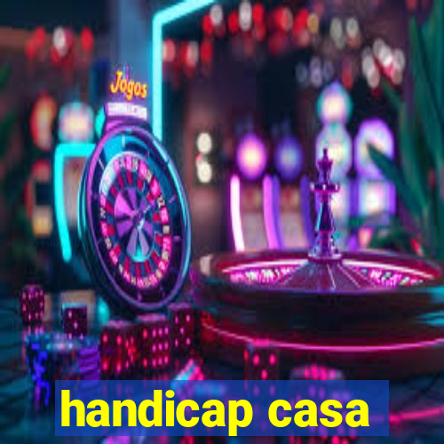 handicap casa