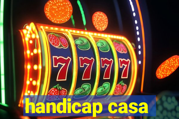 handicap casa