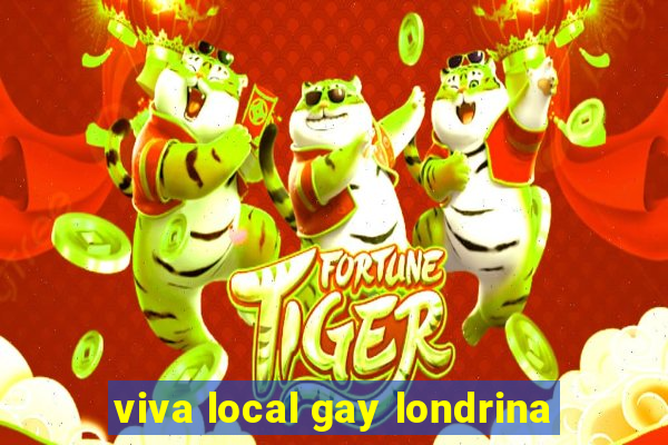 viva local gay londrina